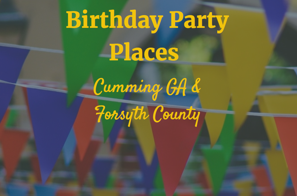 https://www.cumminglocal.com/wp-content/uploads/2011/03/BirthdayPartyPlaces-500x500-1024x675.png