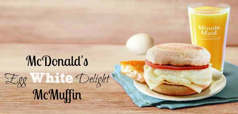 McDonald's Egg White Delight McMuffin