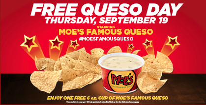 Free Queso at Moe's!