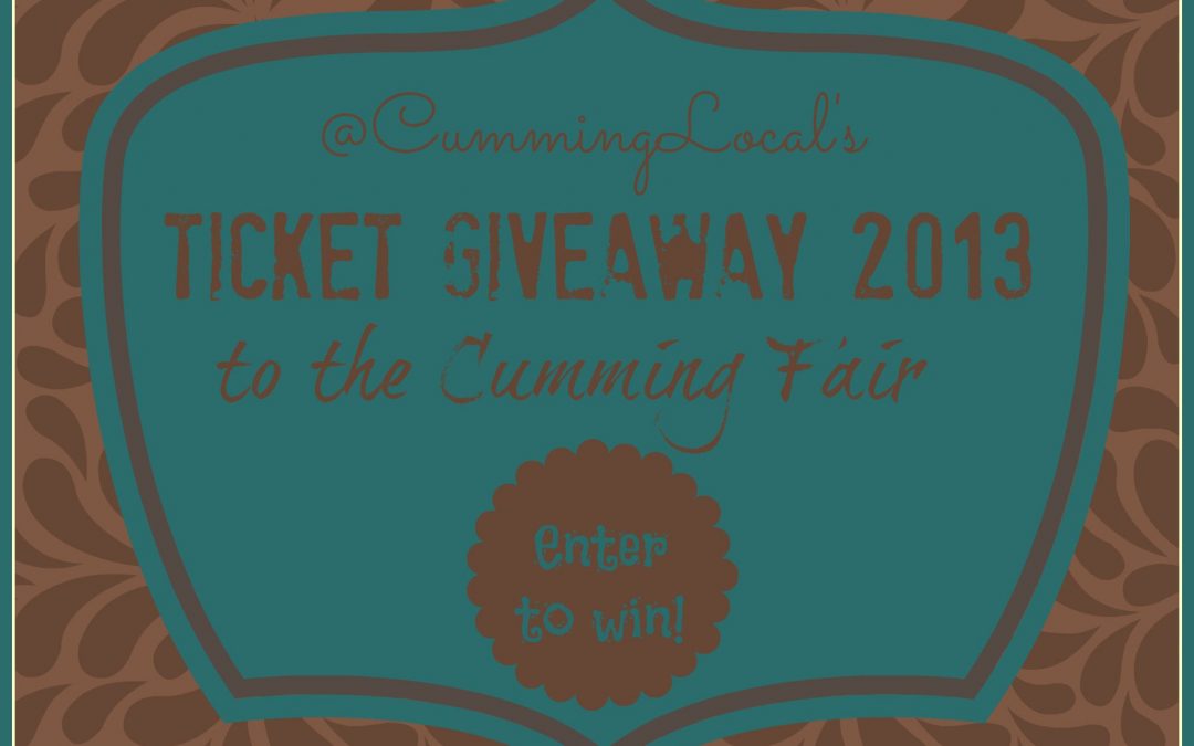 The Cumming Fair Ticket Giveaway