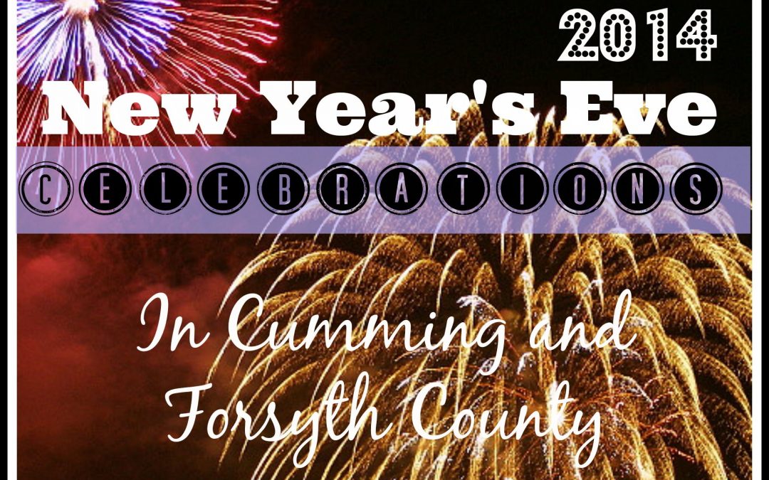 New Year's Eve in Cumming GA & Forsyth County