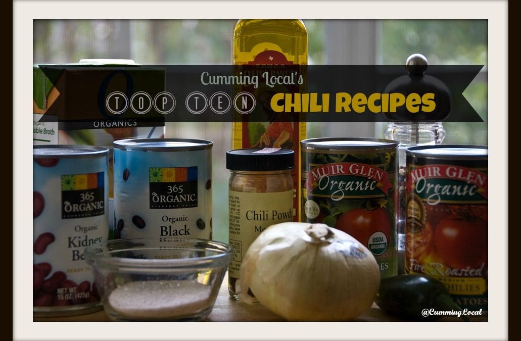 Cumming Local's Top Ten Chili Recipes