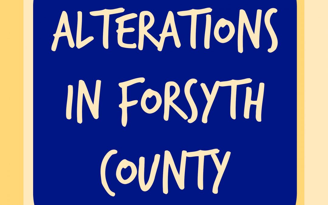 Alterations in Forsyth County