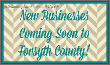 forsyth businesses soon coming county