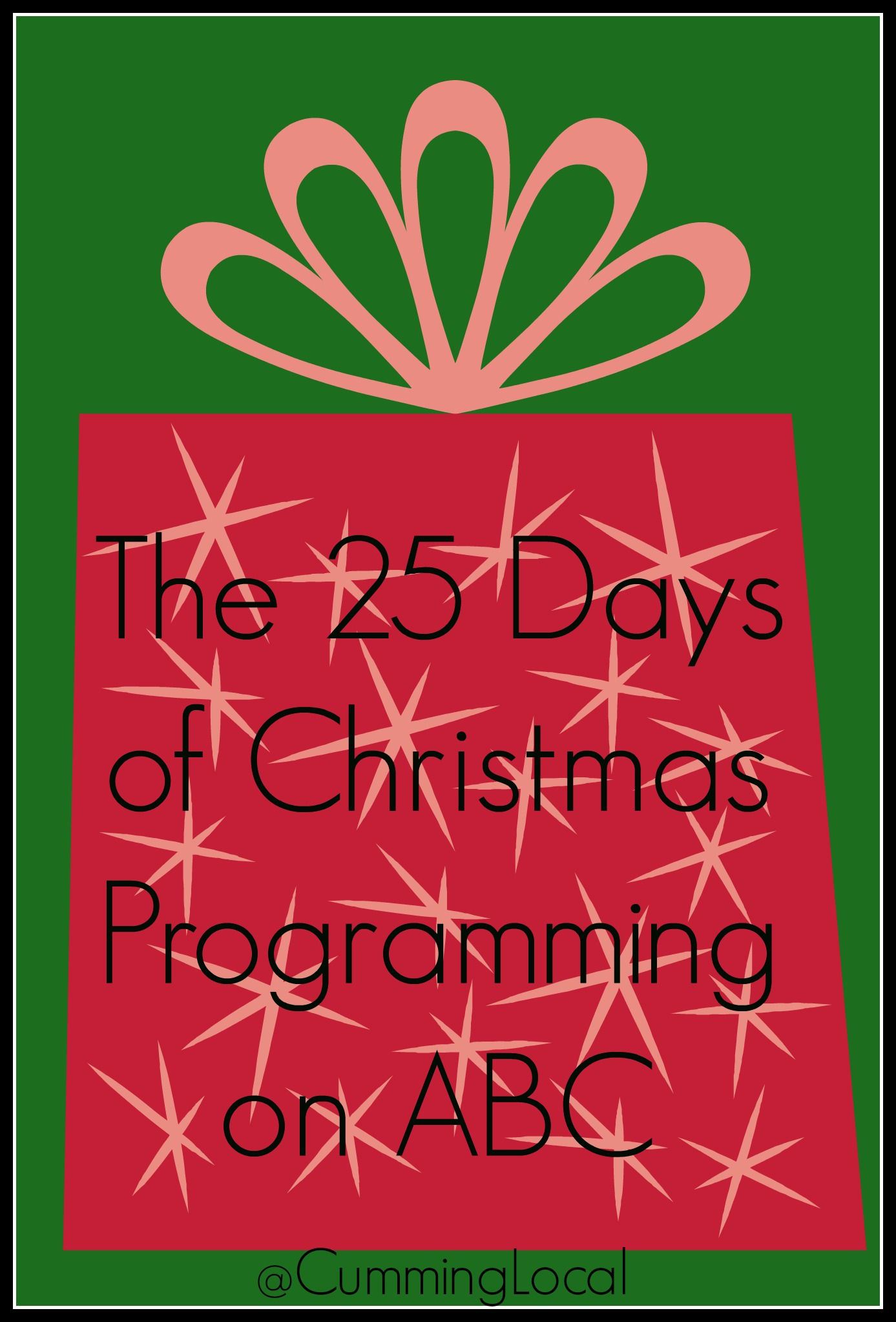 The 25 Days of Christmas Programming on ABC