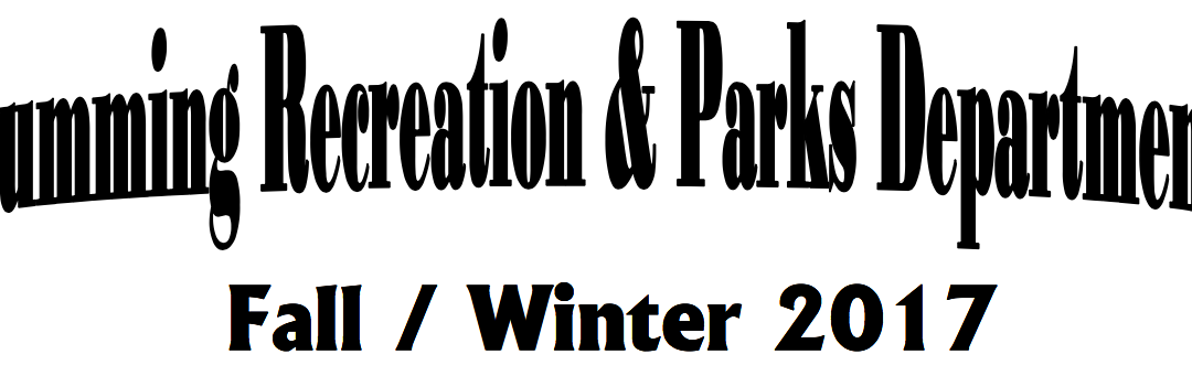 Cumming Recreation & Parks: Fall/Winter Program Registration {2017-2018}