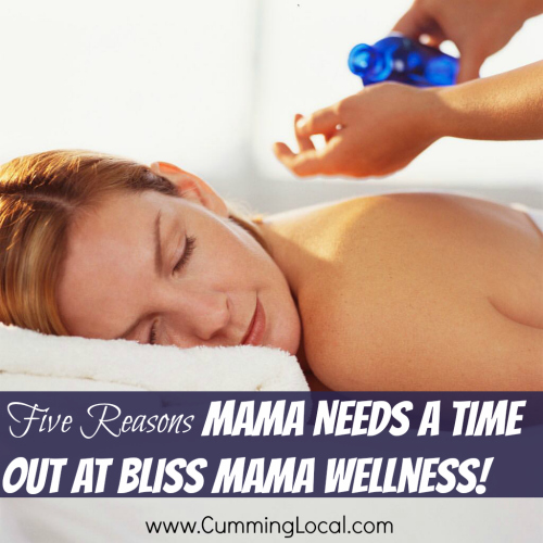 5 Reasons Mama Needs A Time Out at Bliss Mama Wellness