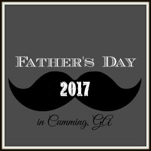 Father's Day Cumming GA & Forsyth County {2017}