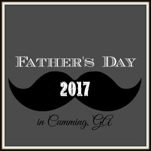 Father's Day Cumming GA & Forsyth County {2017}