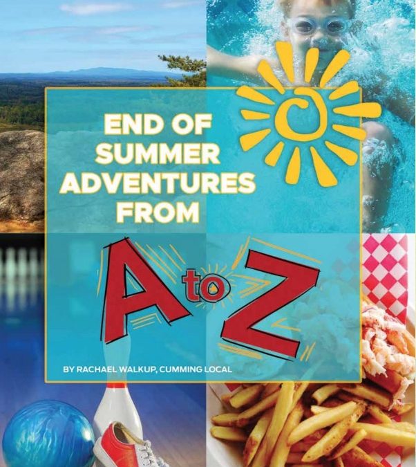 End of Summer Adventures from A to Z