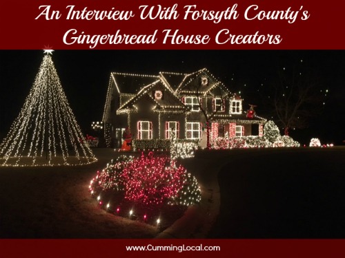 An Interview with Forsyth County's Gingerbread House Creators