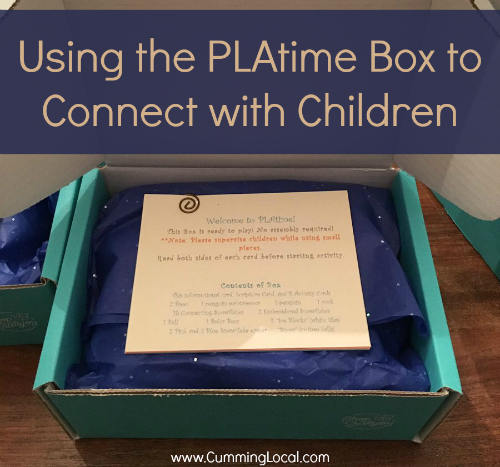 Using the PLAtime Box to Connect with Children