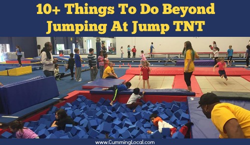 10+ Things To Do Beyond Jumping at JUMP TNT