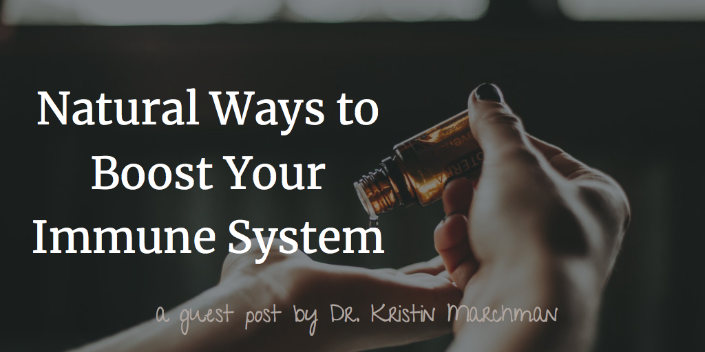 Natural Ways to Boost Your Immune System