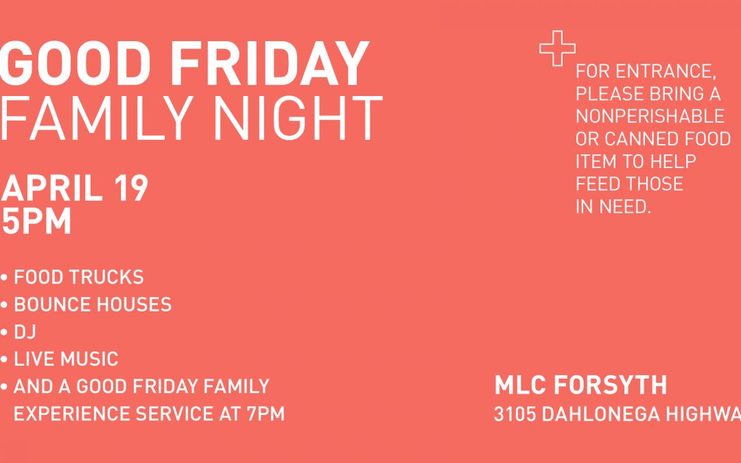 Good Friday Family Night at Mountain Lake Church