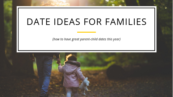 Local Date Ideas For Families