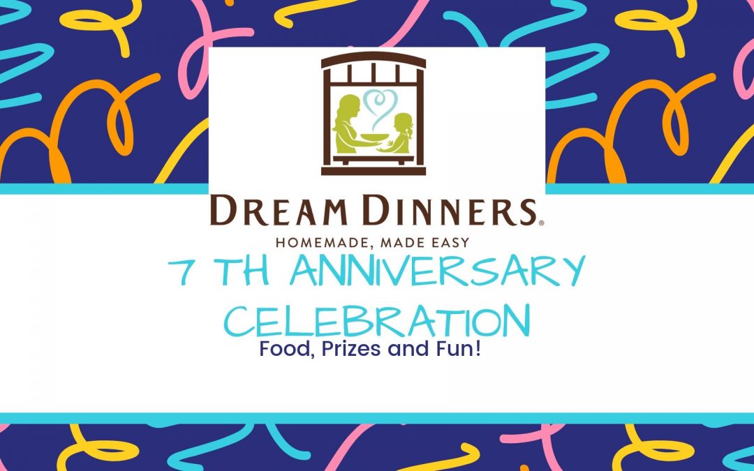 7 year Anniversary Open House & Menu Sampling