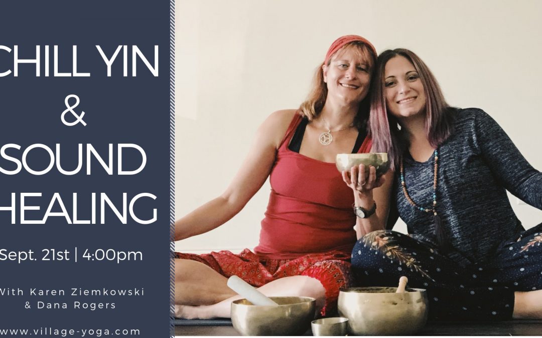 Chill Yin and Sound Healing