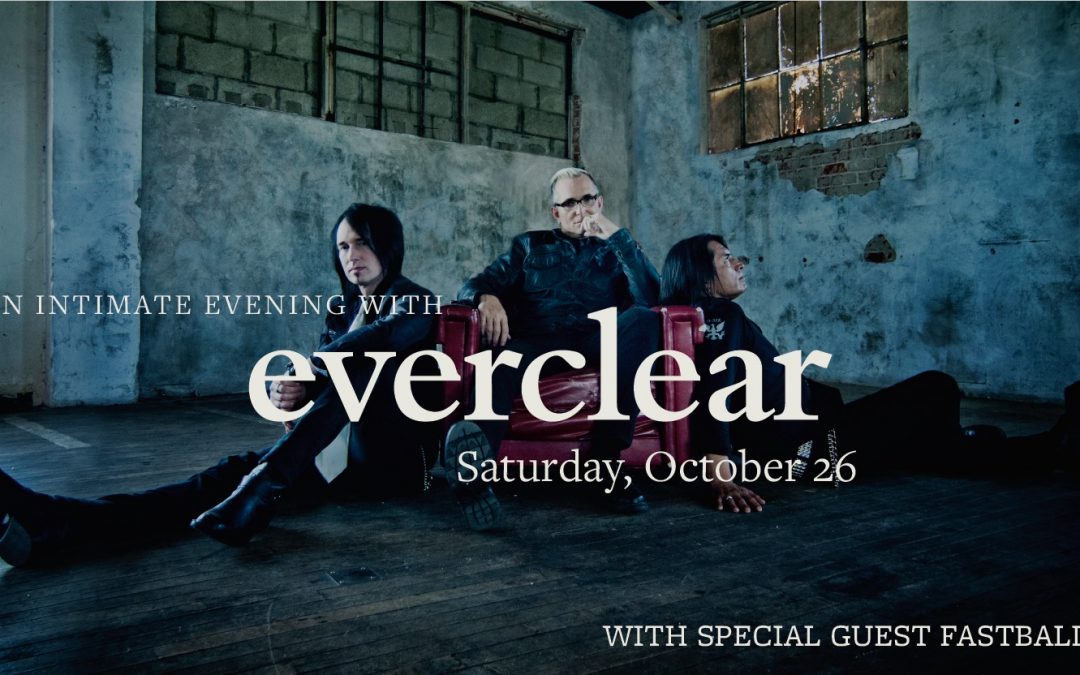 An Intimate Evening with Everclear and Fastball (TICKETED)